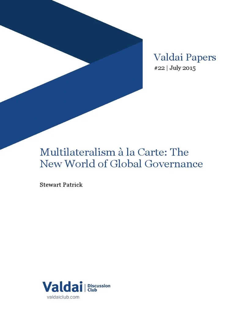 Multilateralism A La Carte: The New World Of Global Governance | PDF | Global Governance ...