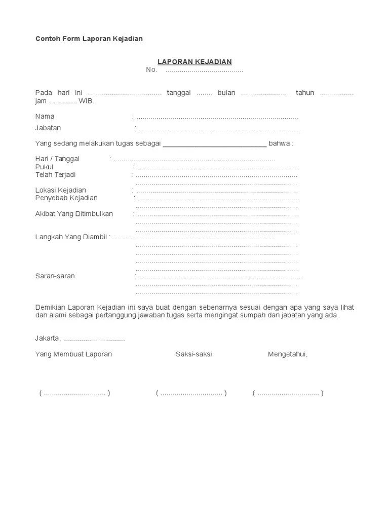 9 contoh berita acara serah terima kegiatan rapat kejadian pekerjaan. Contoh Form Laporan Kejadian