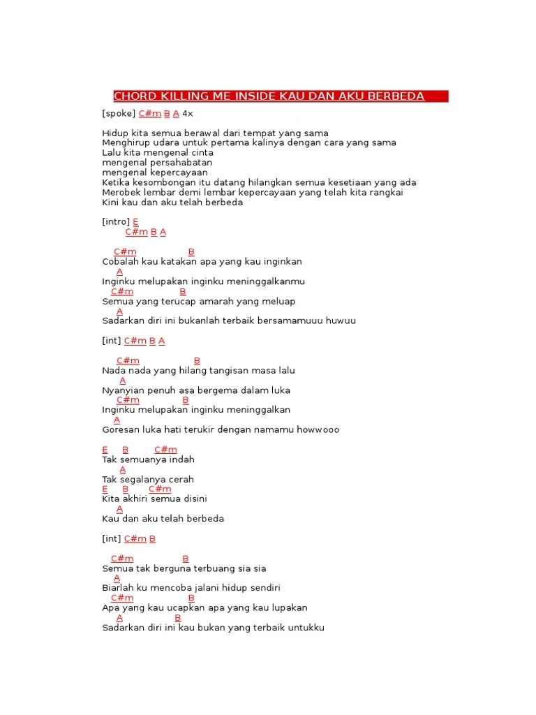 C g am kita nonton berduaan. Chord Killing Me Inside Kau Dan Aku Berbeda Pdf
