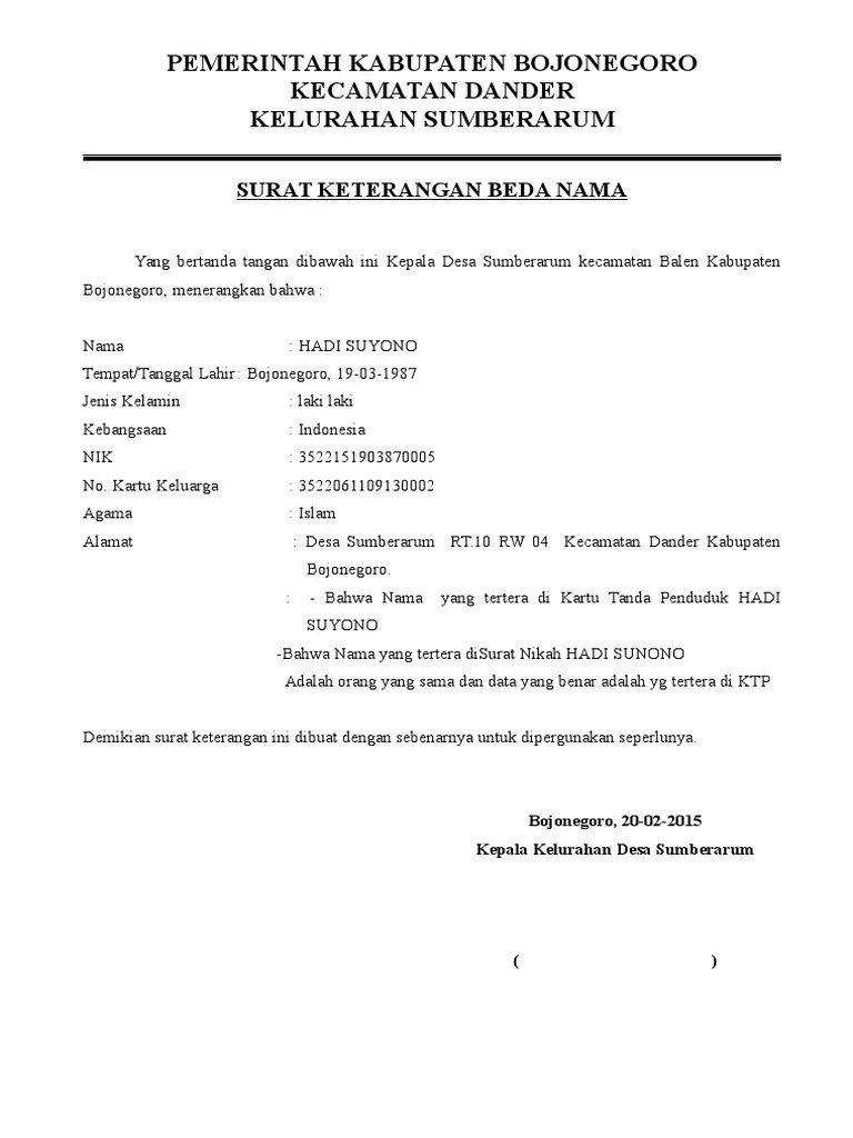 Adalah menunjuk pada orang yang sama dengan nama/tanggal lahir*) yang tertera pada dokumen: Surat Keterangan Beda Nama Pdf