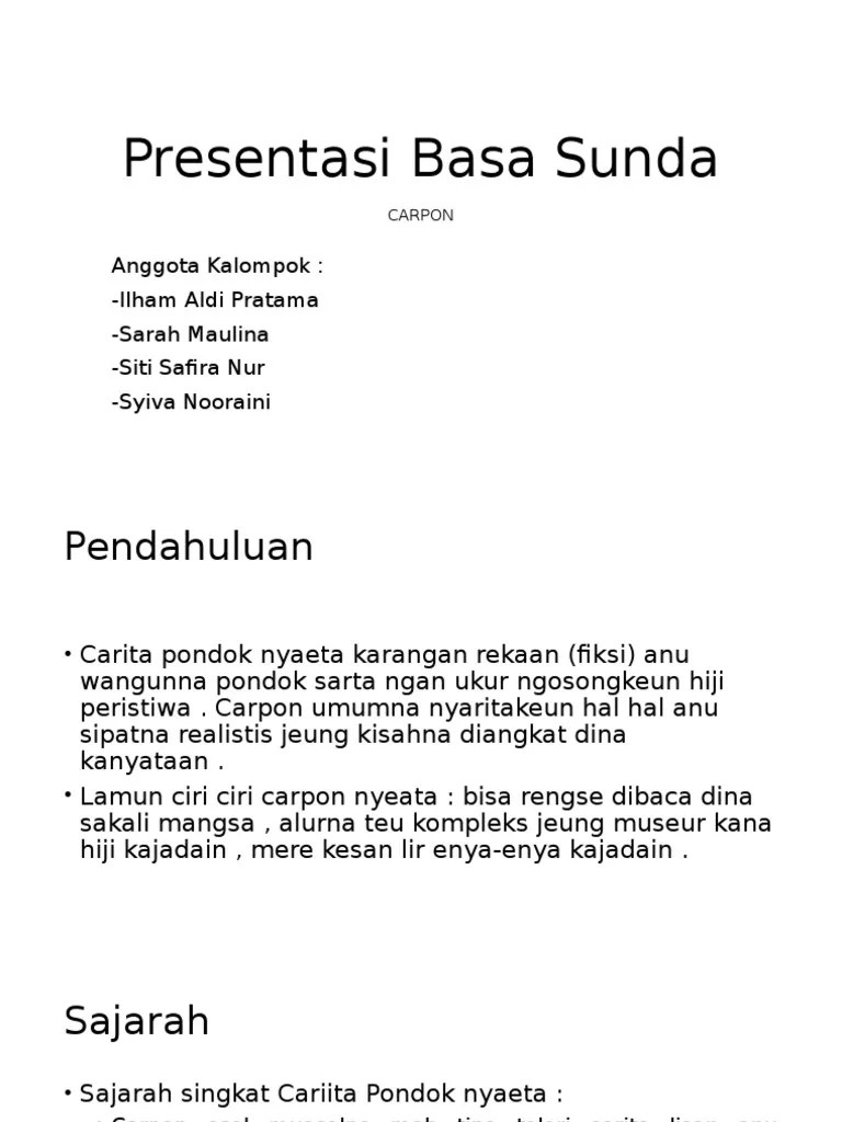 Anu teu kaasup kana ciri carpon nyaeta. Presentasi Basa Sunda Tentang Carpon Pdf