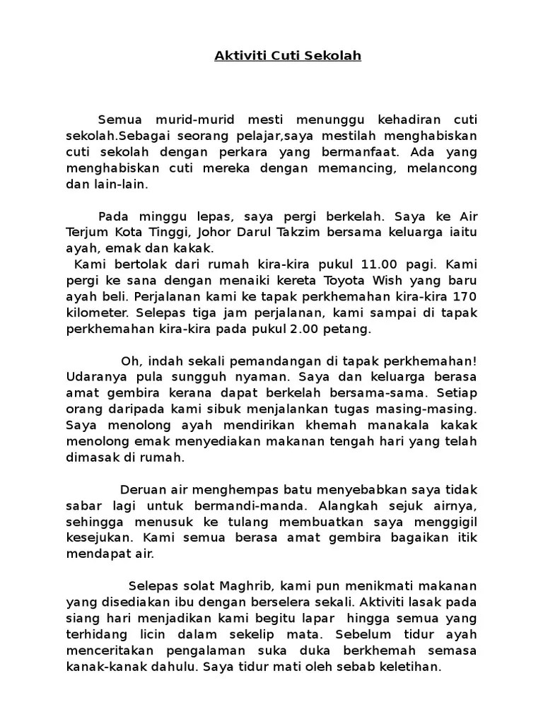 Contoh Karangan Cuti Sekolah - Karangan Isi Masa Cuti Doc Www Bmspm Net Contoh Karangan Spm Aktiviti Berfaedah Ketika Cuti Sekolah Sesetengah Pelajar Tidak Mempunyai Aktiviti Course Hero