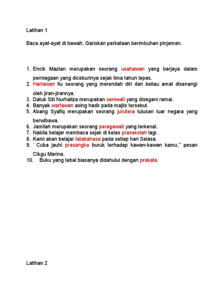 Bahasa melayu amat kaya dan indah kerana pembinaan kata dan istilah yang teliti dan telus oleh penutur dan pengkajinya. Latihan Imbuhan Pinjaman Pdf