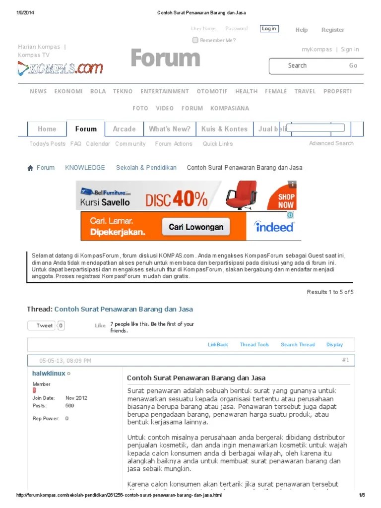 Jenis surat ini tergolong masih merupakan salah satu jenis surat yang masih relevan untuk digunakan pada saat sekarang ini. Contoh Surat Penawaran Barang Dan Jasa