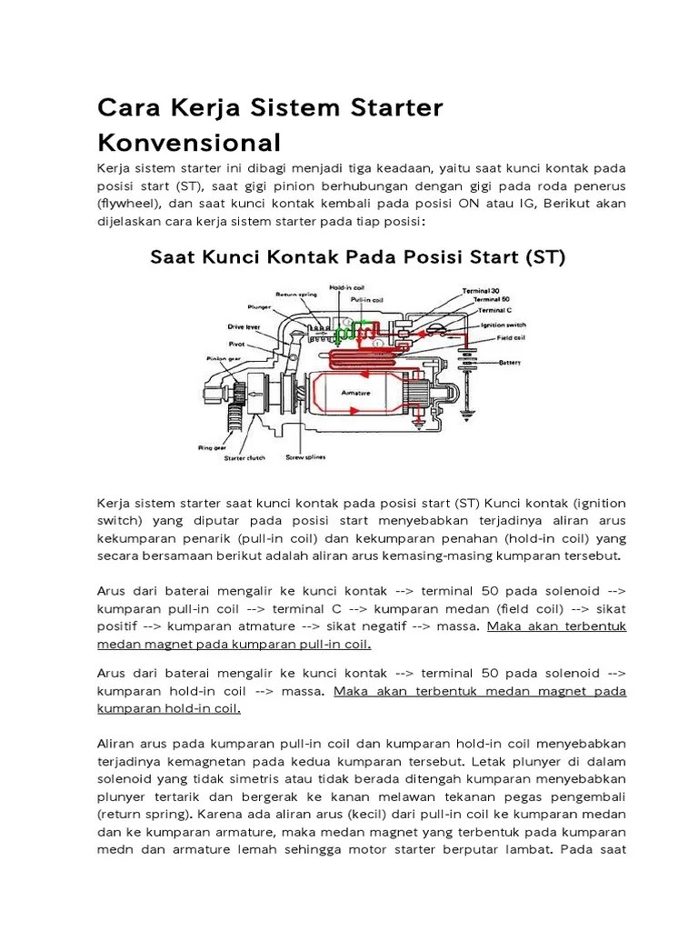 Saat kunci kontak posisi on. Cara Kerja Sistem Starter Konvensional