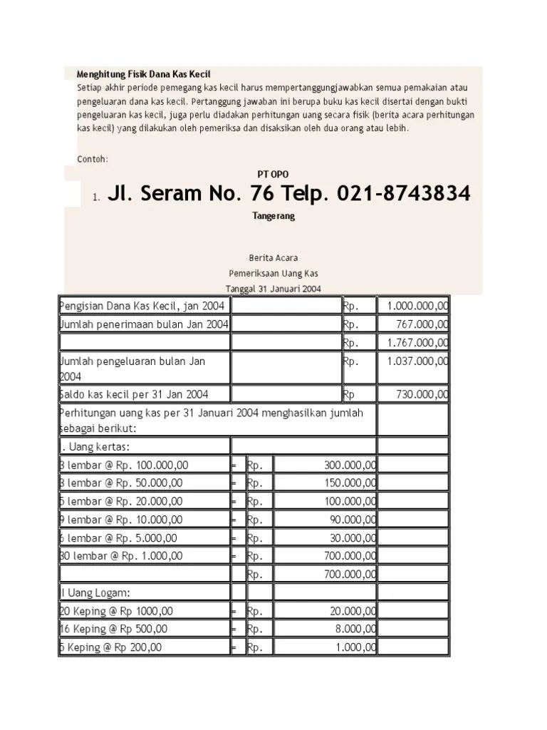 Aug 11, 2021 · contoh soal kas kecil metode imprest dan fluktuasi. Contoh Soal Dan Jawaban Kas Kecil - Berbagi Contoh Soal