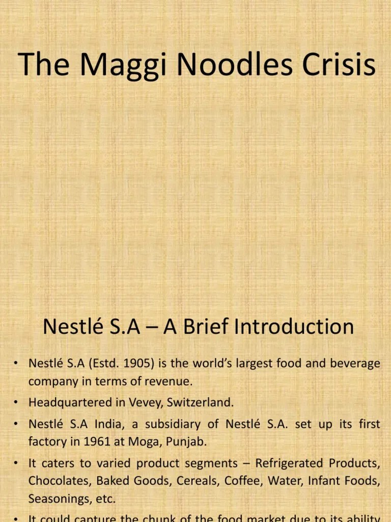 The Maggi Crisis | PDF | Nestlé | Foods