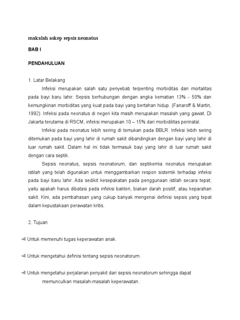 Diagnosa Dan Intervensi Sepsis Pada Anak Bila tidak mendapatkan perawatan bayi baru lahir dapat menyebabkan terjadinya hipotermi dan infeksi bahkan sampai sepsis.