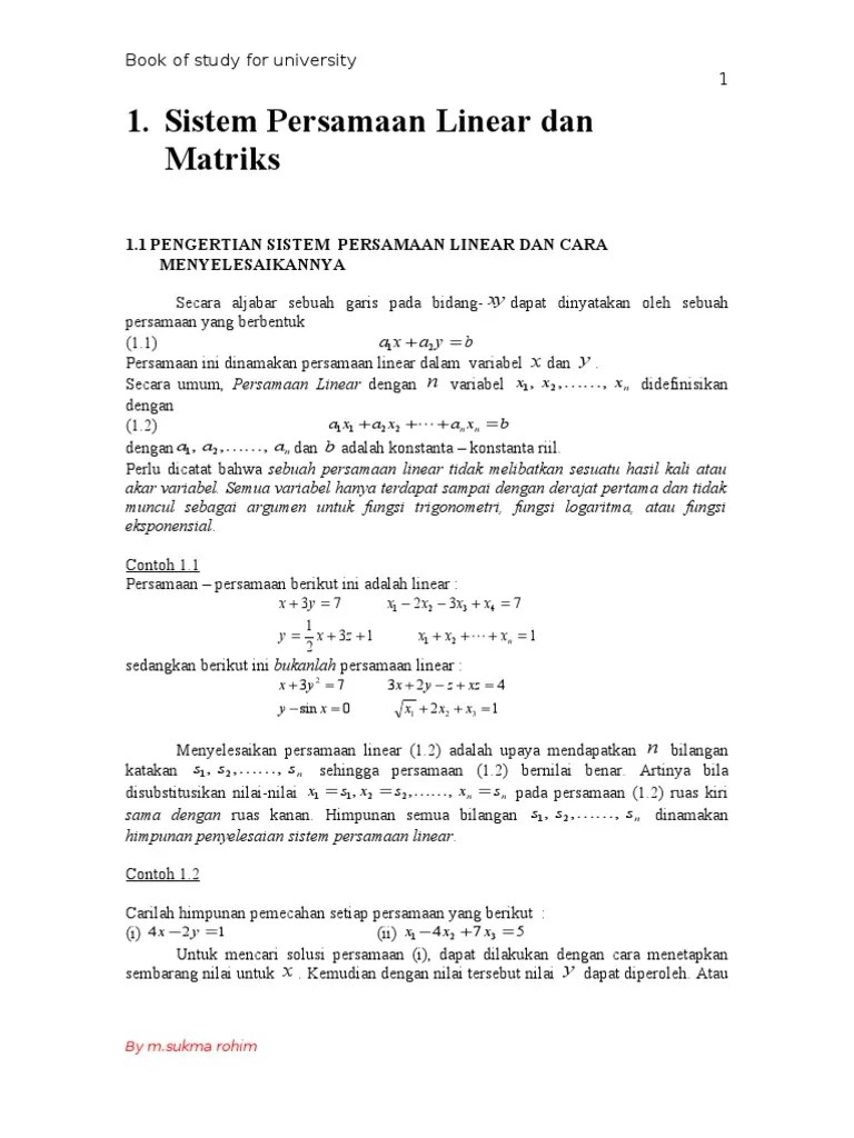 Jika det ≠ 0 , maka ia bebas linier dan membangun è merupakan basis. Sistem Persamaan Linear Dan Matriks Pdf