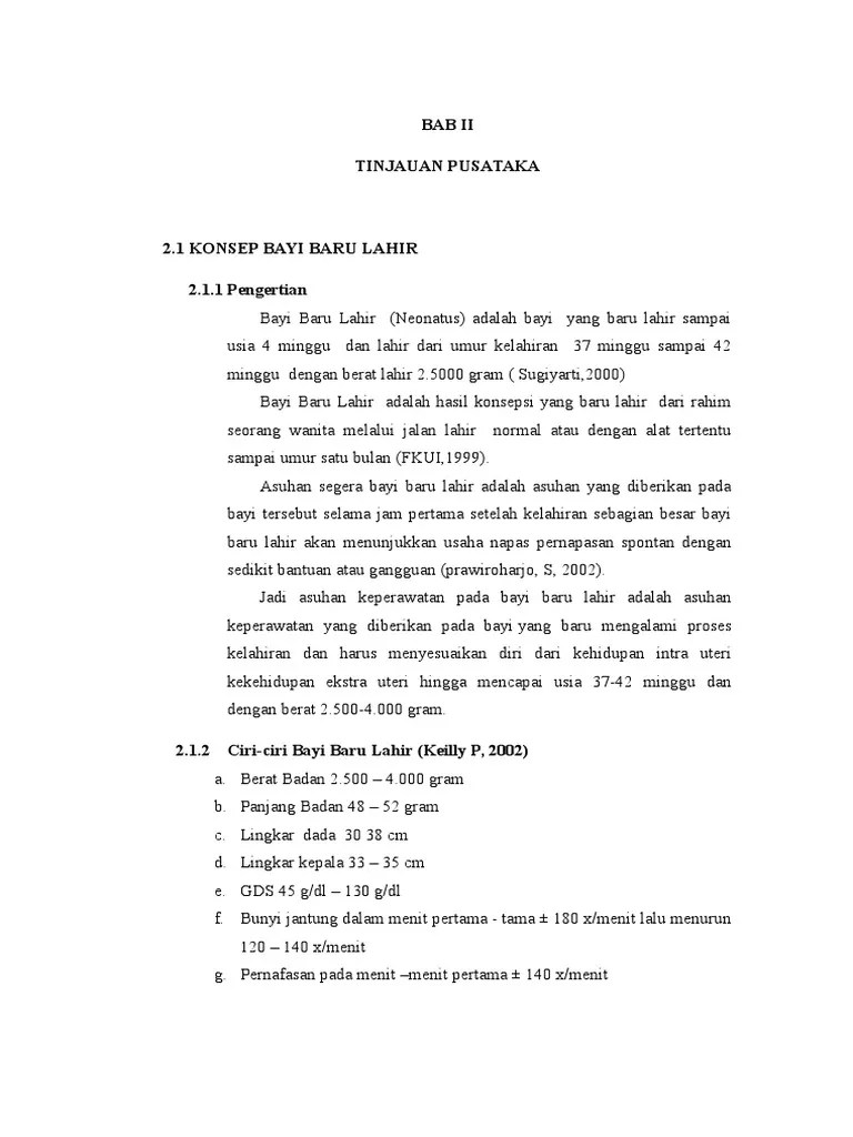 Contoh Askep Hipoglikemia Pada Bayi Baru Lahir 2 Berat badan 2500 - 4000 gram.