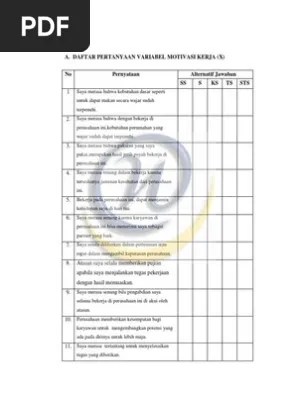 Hal ini berhubungan dengan kemampuan dan kecakapan pegawai. Lampiran Kuesioner Motivasi Pdf