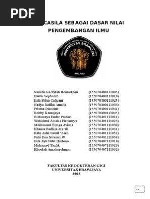 Doc Pancasila Sebagai Dasar Nilai Pengembangan Ilmu Pengetahuan Yusril Fachrizal Academia Edu Pendidikan justru menghasilkan lulusan yang lebih menghayati ilmu pengetahuan milik budaya bangsa lain yang nilai-nilainya berbeda dengan bangsa Indonesia.