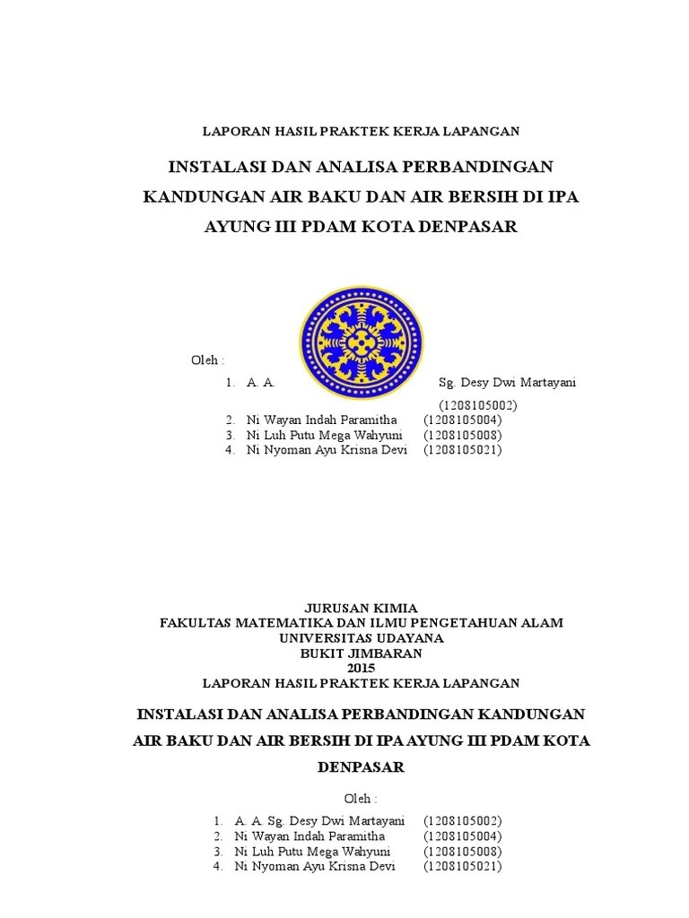 Nanti pada saat terjun dalam dunia pekerjaan. Laporan Pkl Semi Pdf