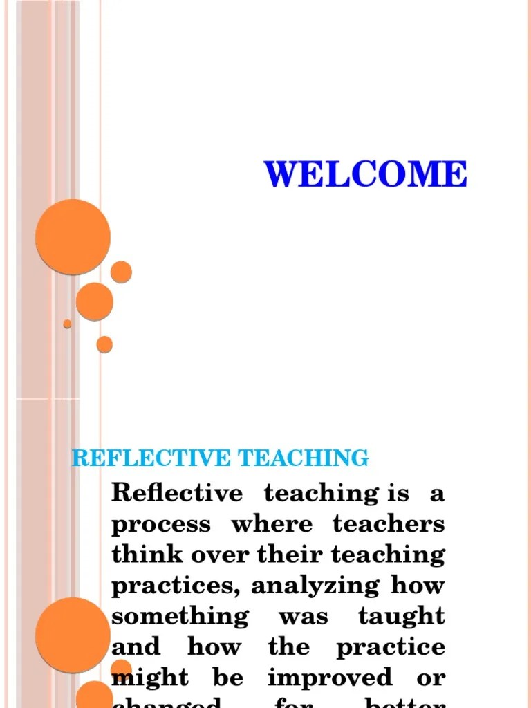 Reflective Teaching Ppt (1) (1) | Education Theory | Cognition
