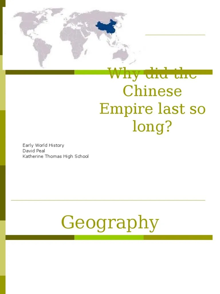 Why Did The Chinese Empire Last So Long?: Early World History David Peal Katherine Thomas High ...