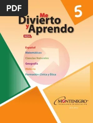 Paco el chato es una plataforma independiente que ofrece recursos de apoyo a los libros de texto de la sep y otras . 5to Guia Montenegro Del Maestro Pdf Science Ciencia Y Tecnologia