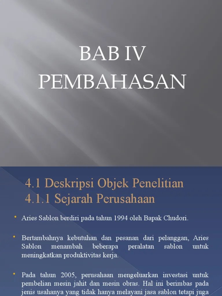 We are a sharing community. BAB IV Skripsi Manajemen Pemasaran: The Presentation.