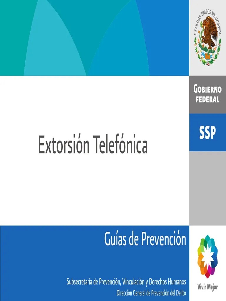 Cómo Prevenir La Extorsión Telefónica: Guías Y Recomendaciones | PDF | Secuestro | Delito