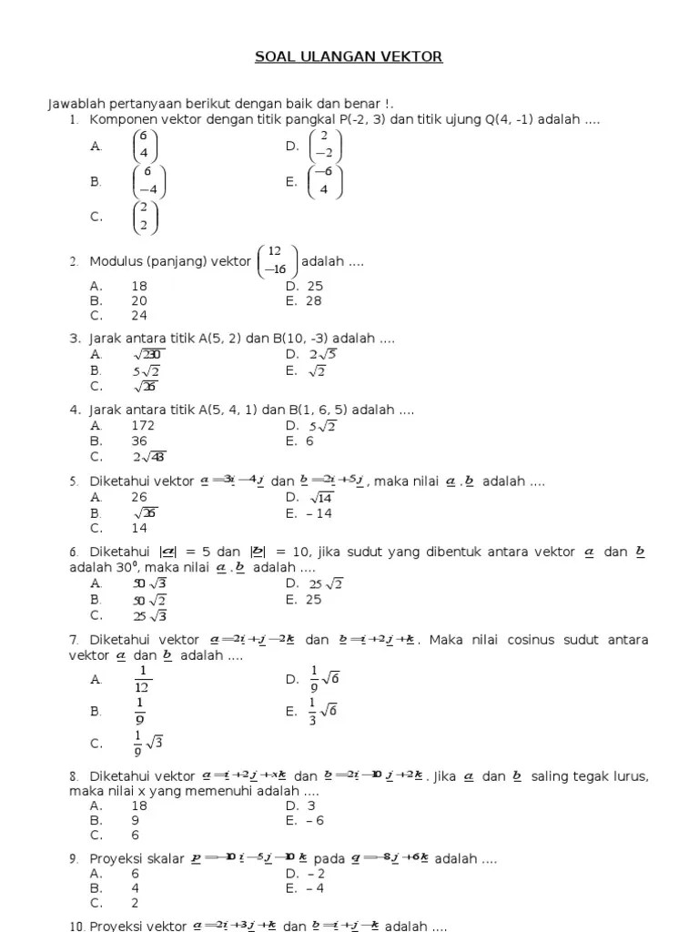 Soal Vektor Matematika Peminatan Kelas 10 Pdf Cara Golden Materi vektor matematika peminatan kelas 10 semester 2 pdf.