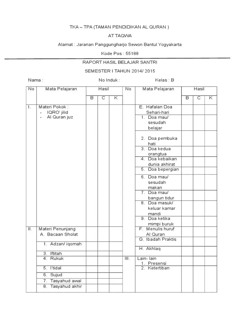 Berikut ini adalah file tentang contoh narasi rapot paud k13 yang bisa bapak ibu unduh secara gratis dengan menekan tombol download pada tautan link di bawah ini. Raport Tpa Pdf