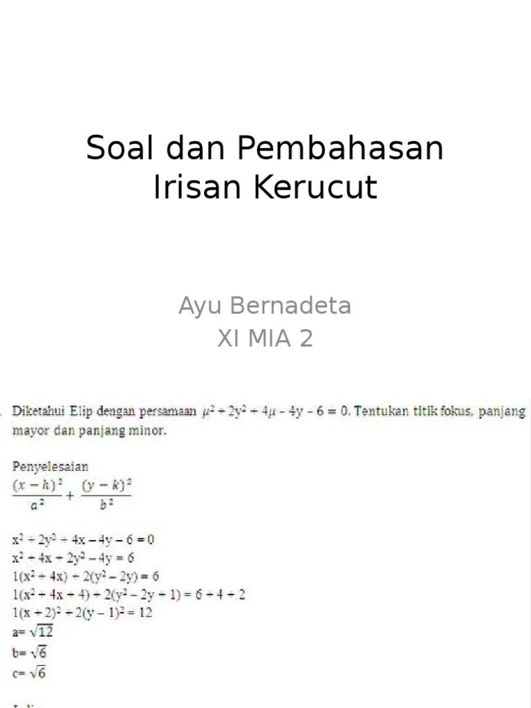 ✓rumus ✓parabola ✓hiperbola ✓elips ✓contoh soal. Soal Dan Pembahasan Irisan Kerucut Pdf