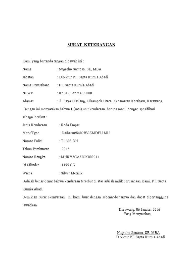 Simak contoh surat kuasa pengambilan bpkb di sini! Contoh Surat Keterangan Jual Beli Kendaraan