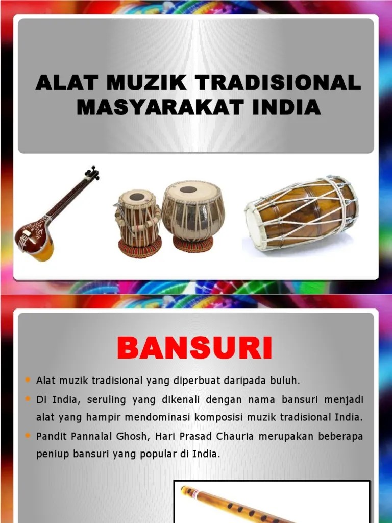 Dholak dholak ataupun dholaki ialah sebuah alat muzik klasikal india utara (hindustan). Alat Muzik Tradisional Masyarakat India Pdf