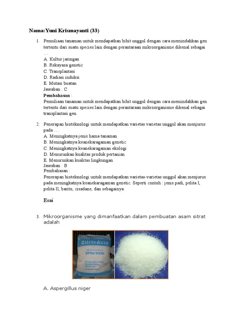 Mutasi merupakan perubahan susunan dna atau materi genetik yang bisa diturunkan ke generasi berikutnya. Contoh Soal Bioteknologi Pilihan Ganda Beserta Jawabannya