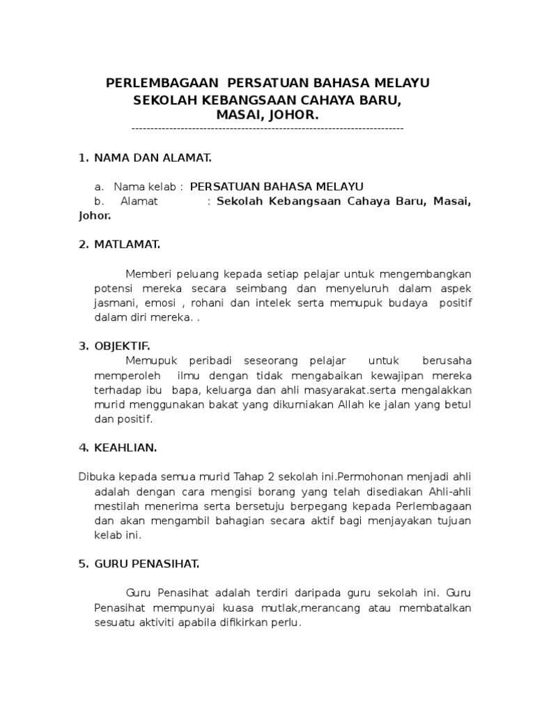 Pertubuhan ini dikenali dengan nama kelab kebajikan dan sukan parlimen malaysia. 1 1 1 Contoh Draf Perlembagaan Persatuan Bahasa Melayu Pdf