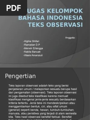 Teks laporan hasil observasi adalah teks yang berisi penjabaran umum atau. Teks Laporan Hasil Observasi Disebut Teks Klasifikasi Karena Berbagai Teks Penting