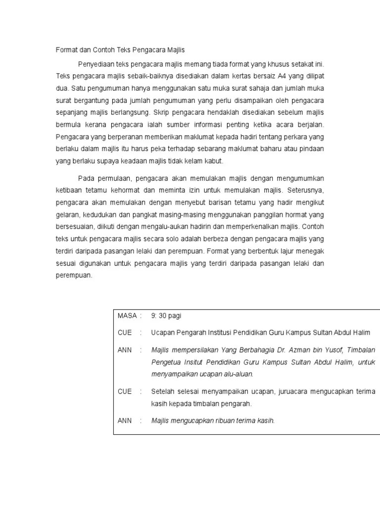 Izin share teks tuan, terima kasih.moga hidup tuan diberkati allah. Format Dan Contoh Teks Pengacara Majlis