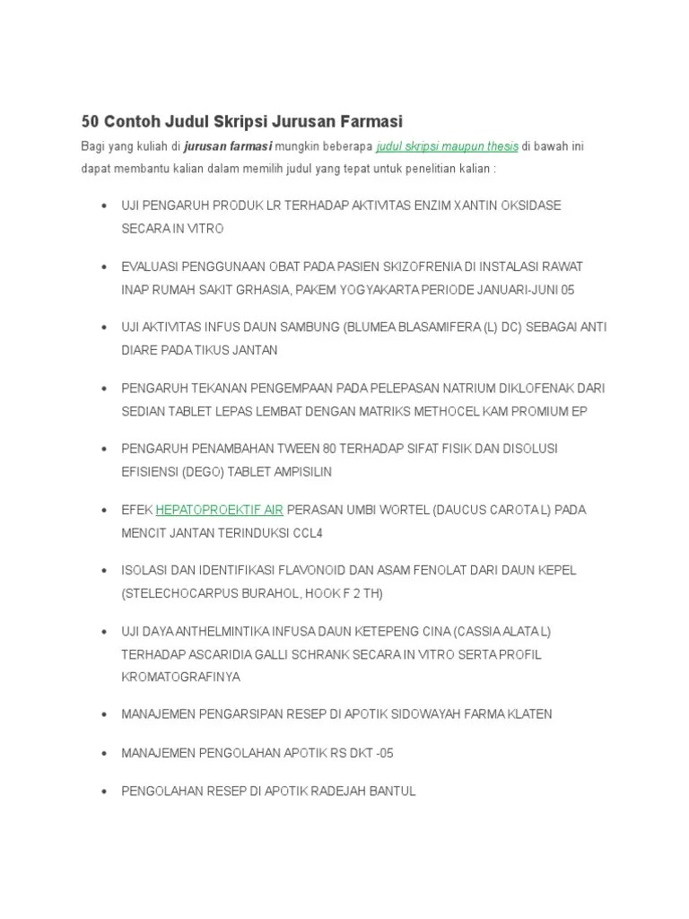 Maybe you would like to learn more about one of these? Contoh Judul Skripsi Analisis Farmasi Contoh Surat
