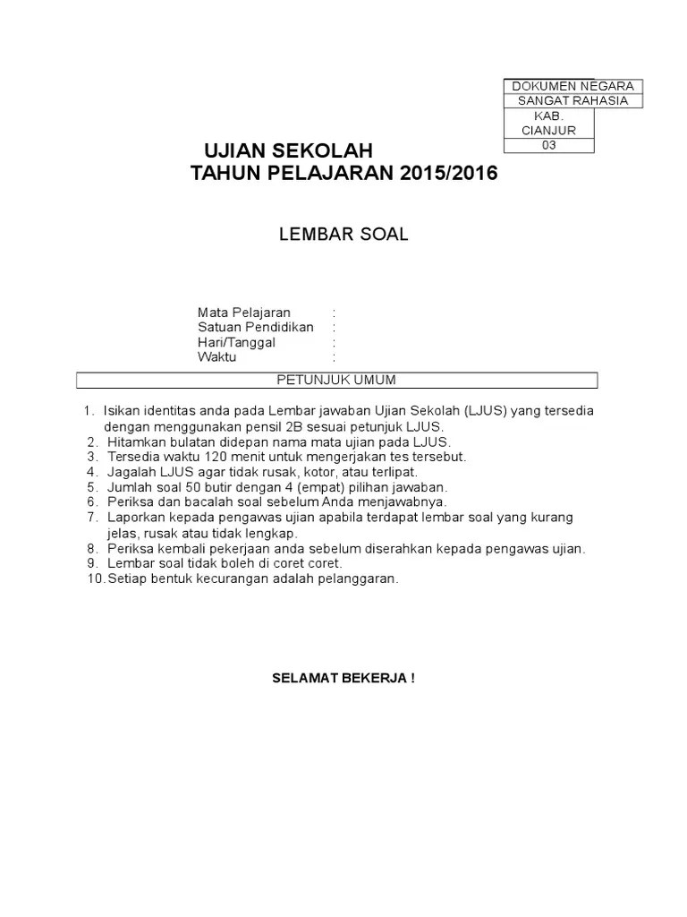 Badan kepegawaian dan pengembangan sumber daya manusia kabupaten fakfak menyelenggarakan simulasi computer assisted test (cat) secara online yang menggunakan simulasi cat bkn yang sudah disiapkan sebelumnya oleh badan kepegawaian negara (bkn) untuk peserta seleksi calon praja ipdn tahun 2021. Kop Soal Ujian Sekolah