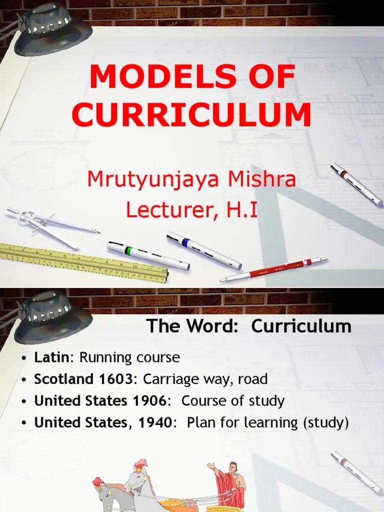 Models Of Curriculum Development | PDF | Curriculum | Teachers
