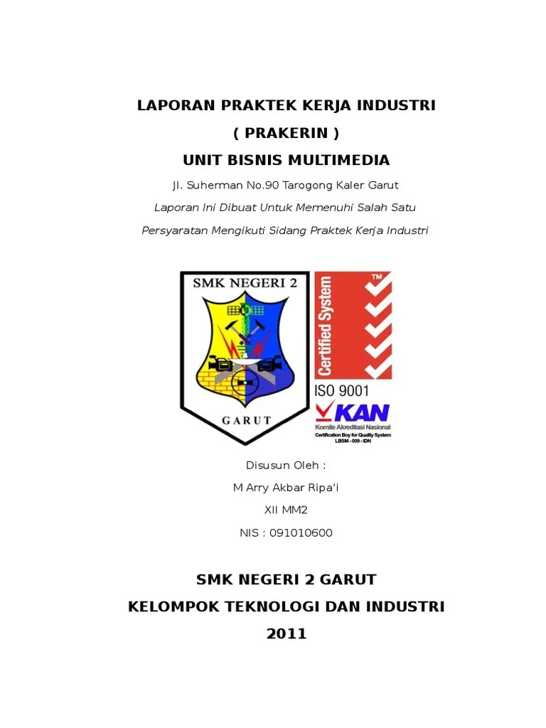 Nomor tabel 1.2 menunjukan tabel tersebut berada pada bab 1 . Laporan Praktek Kerja Industri Pdf
