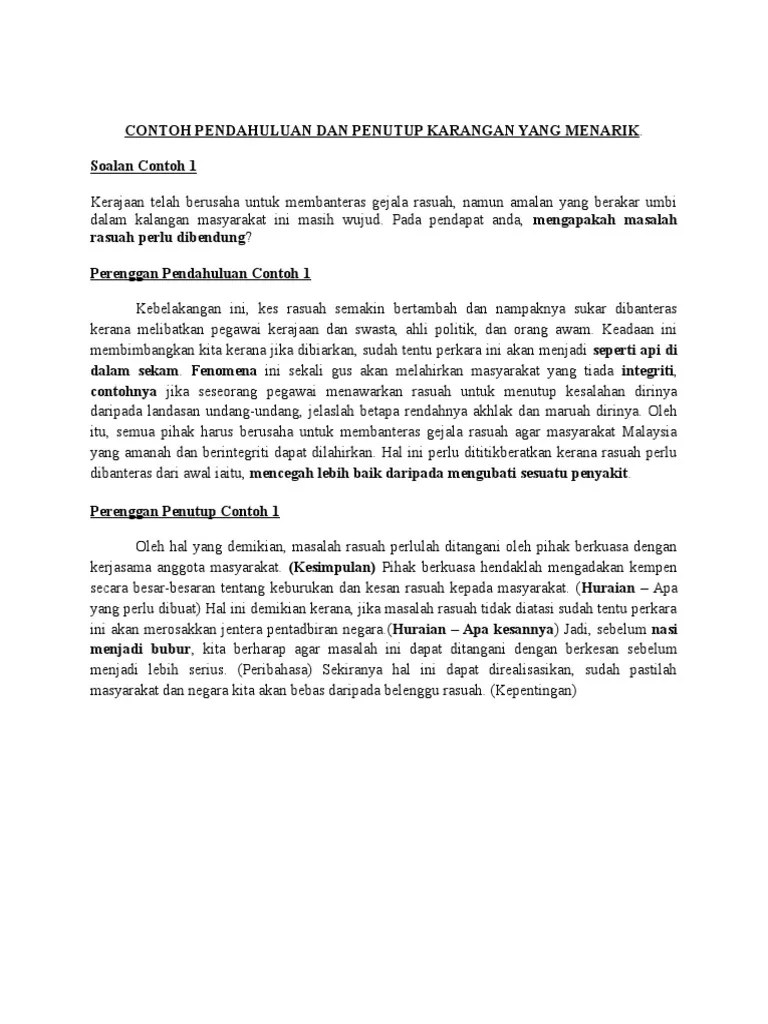 Pendahuluan jenis ini sesuai untuk karangan jenis deskriptif, syarahan, ceramah, ucapan, rencana dan perbahasan. Contoh Pendahuluan Dan Penutup Karangan Yang Menarik Pdf
