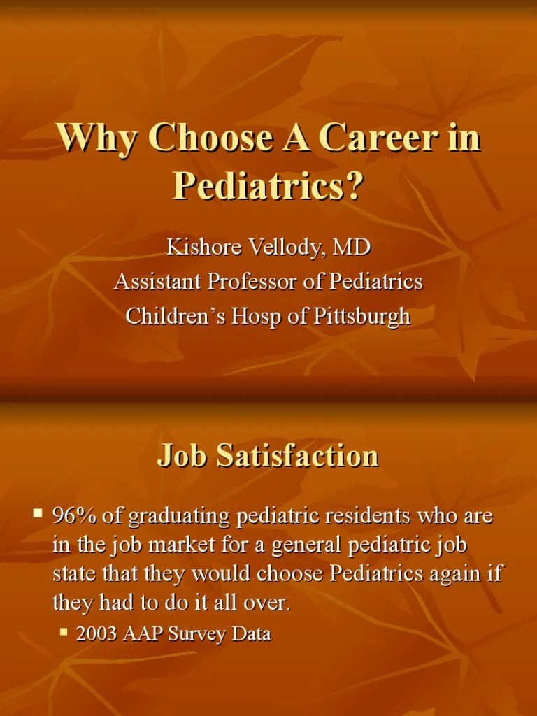 Why choose a career in pediatrics