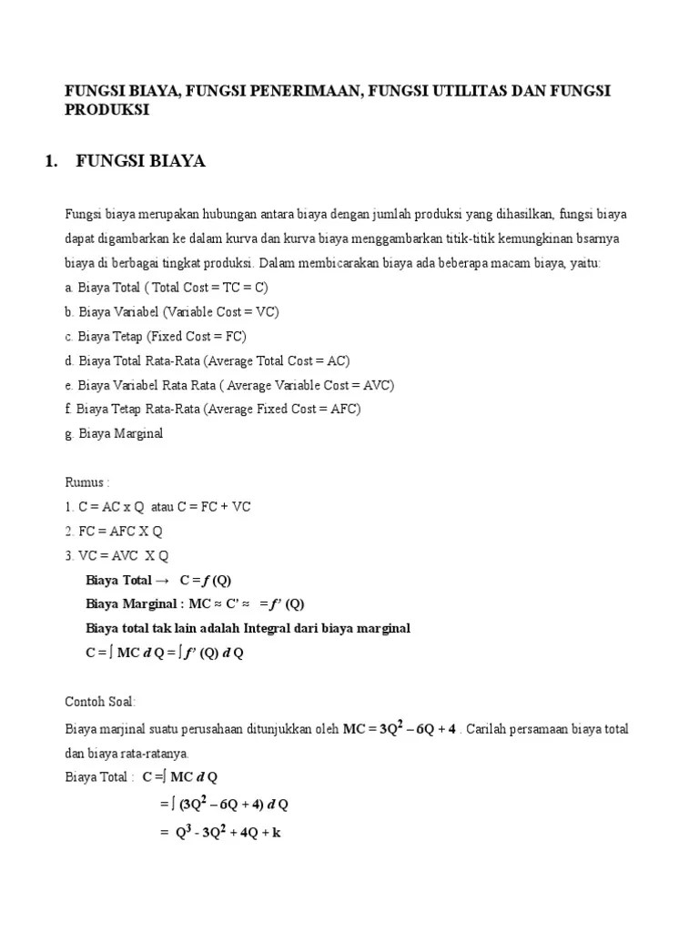 Contoh Soal Fungsi Biaya Total Kami Soal teori biaya produksi yaitu bagaimana cara meminimalisasi biaya produksi secara jangka panjang.