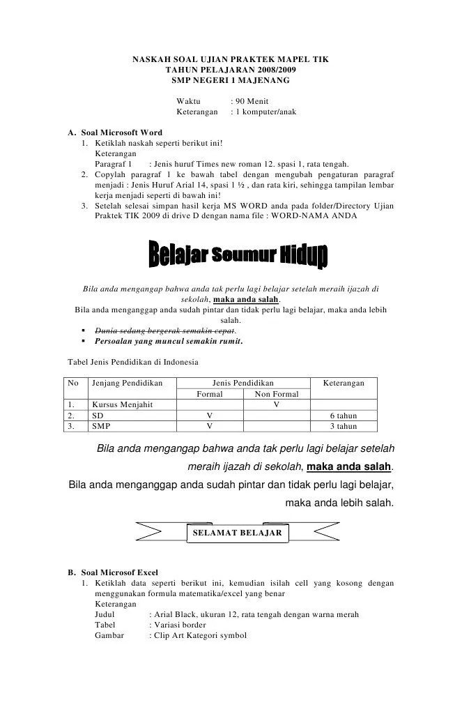 Here are a couple of ways you can get yo. Soal Ujian Praktek Tik Smp Pdf