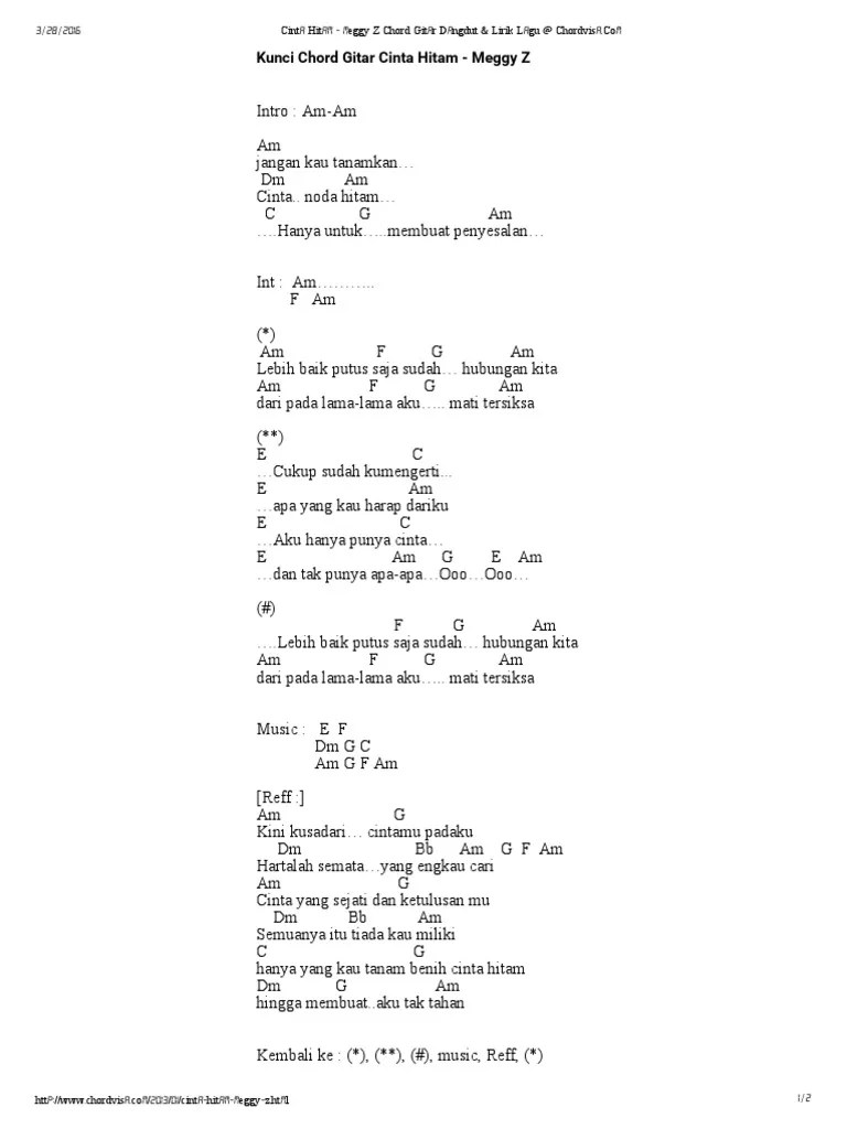Berikut chord gitar dan lirik lagu rindu yang terlarang. Cinta Hitam Meggy Z Chord Gitar Dangdut Lirik Lagu At Chordvisa Pdf