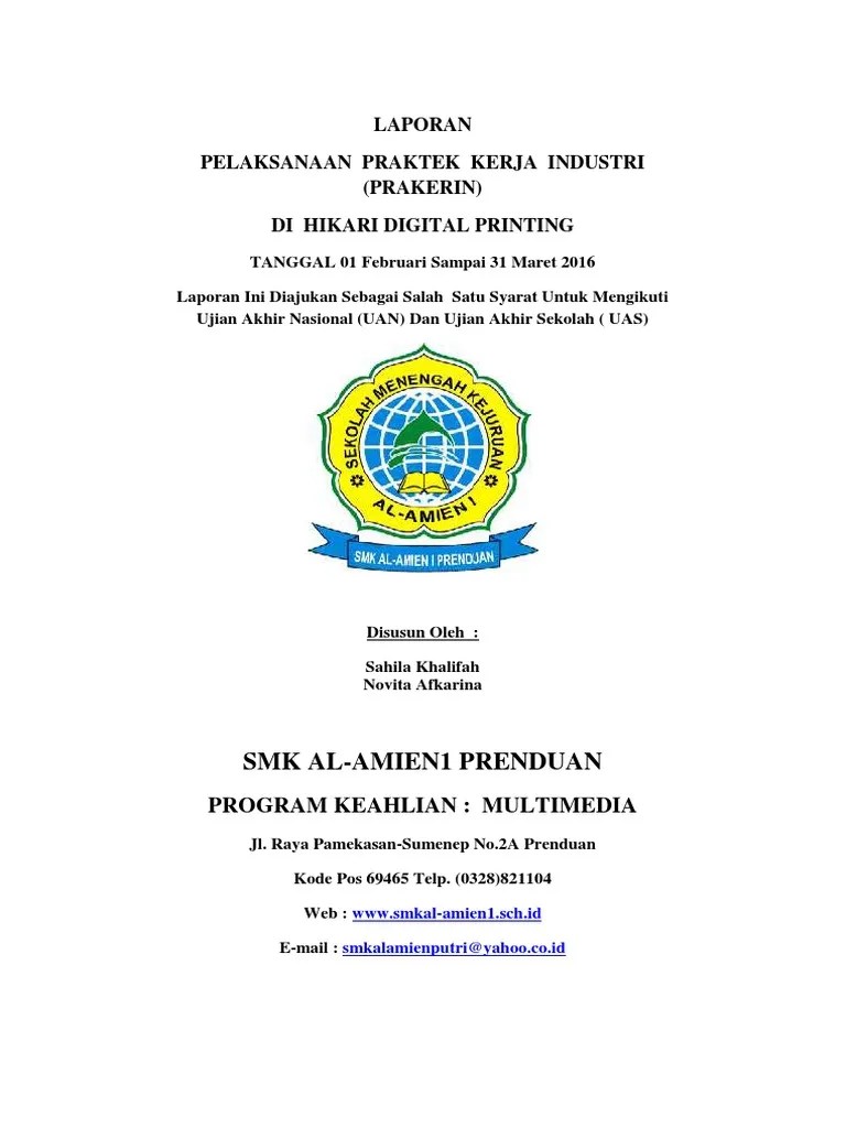 Guru menunjuk siswa untuk memberikan contoh perilaku rajin,menyebutkan . Contoh Laporan Pkl Smk Multimedia Di Digital Printing Nusagates