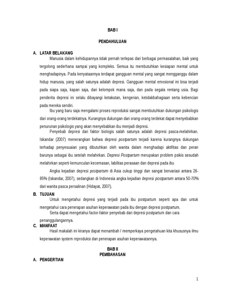 Tujuan dari studi kasus ini untuk melaksanakan dan mendapatkan gambran tentang asuhan keperawatan pada ibu dengan post partum normal meliputi : Askep Gangguan Psikologis Post Partum Pdf
