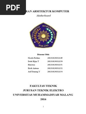 Nomor halaman diketik dengan jarak 3 cm dari tepi kanan dan 2 cm dari tepi atas atau dari tepi bawah kertas (header and footer: Makalah Motherboard Pdf