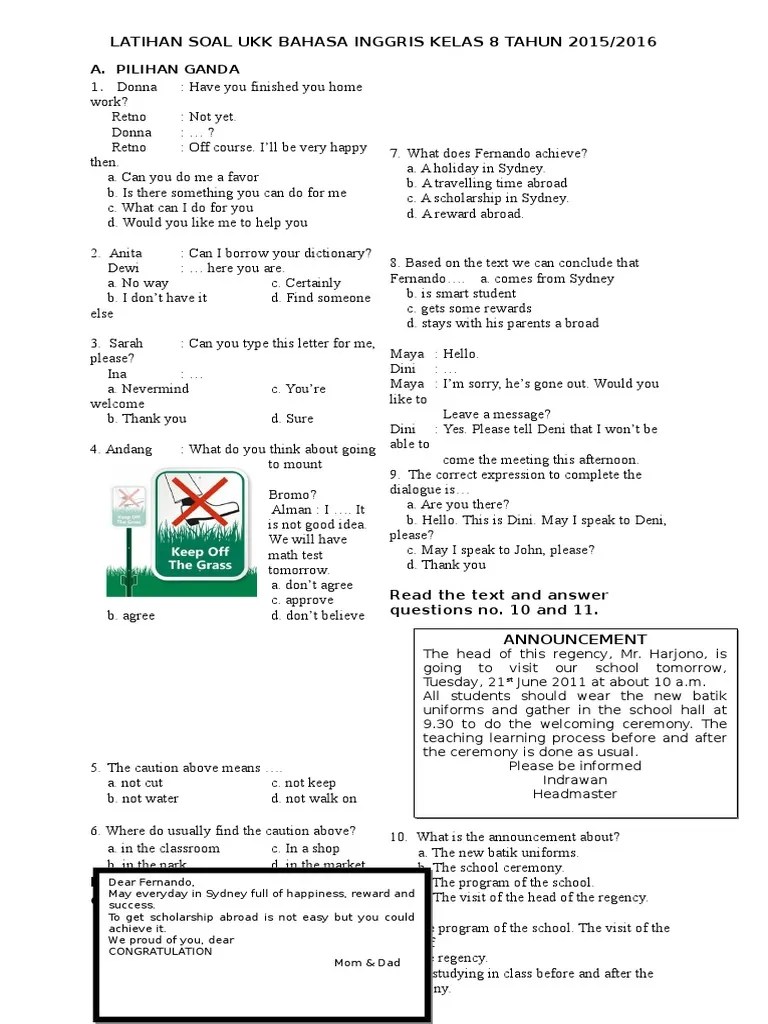 He hurt his leg c. Soal Hots Bahasa Inggris Kelas 8 Semester 2