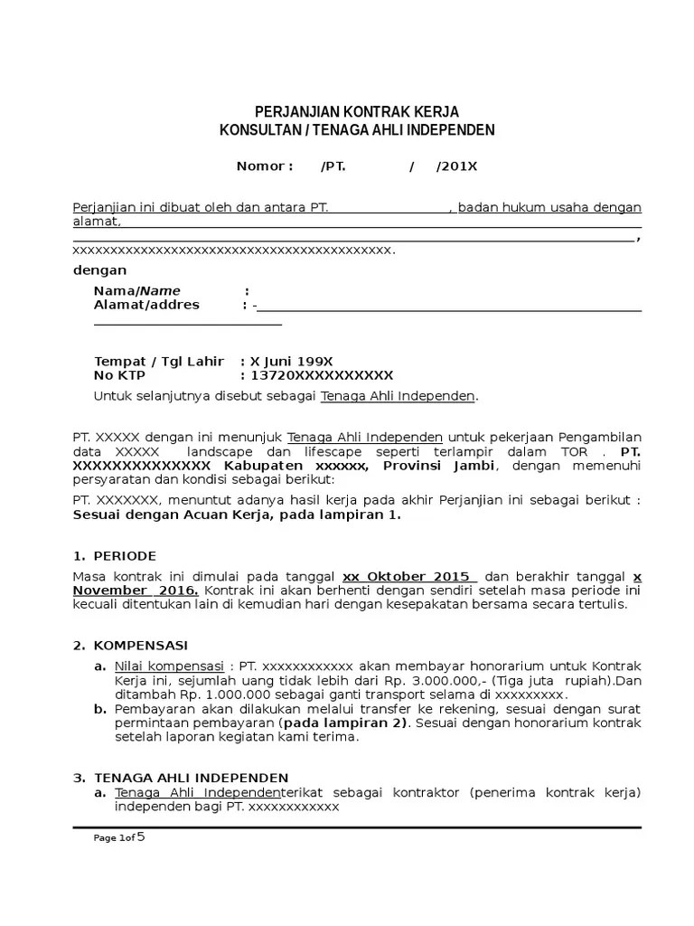 Adalah dokumen yang mempunyai kekuatan hukum yang memuat persetujuan bersama secara sukarela antara pihak kesatu dan pihak kedua. contoh kontrak Konsultan dengan Perusahaan
