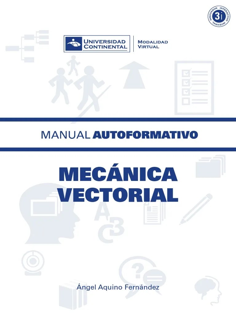 Mecanica Vectorial | PDF | Vector Euclidiano | Las Leyes Del Movimiento De Newton