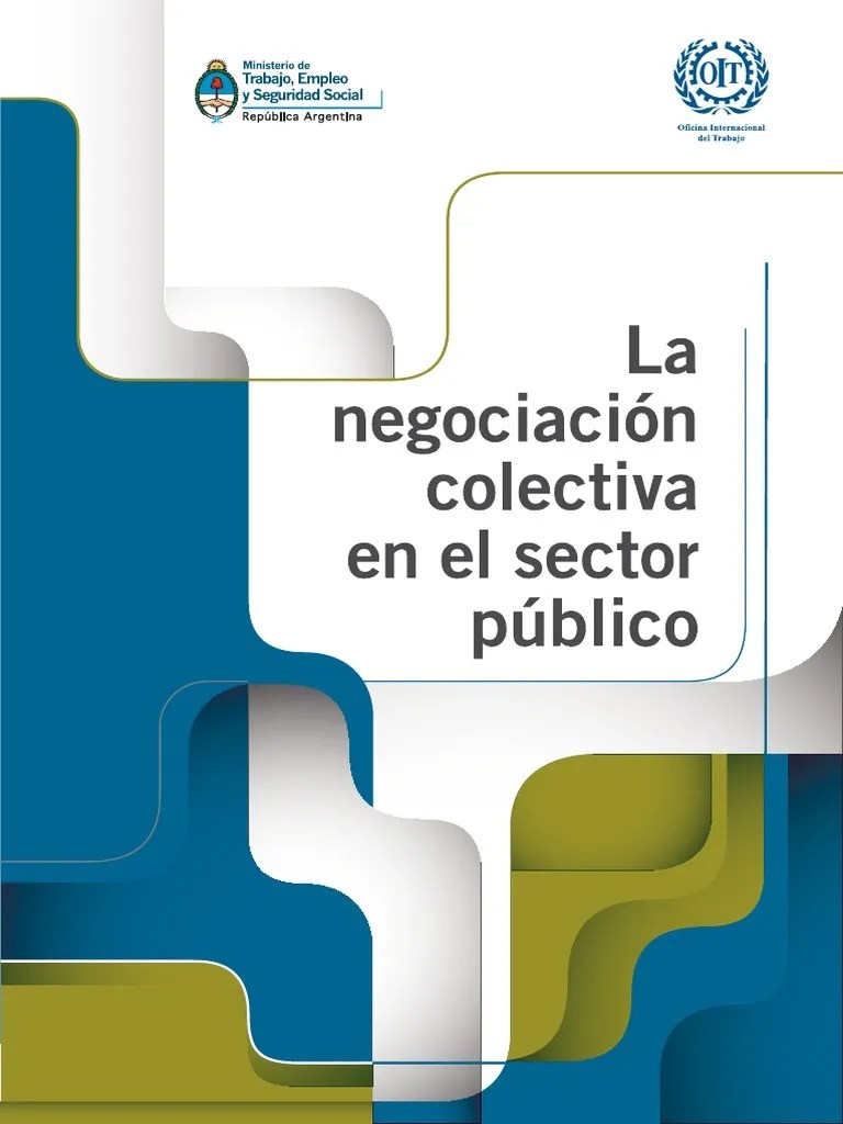 Negociación Colectiva | PDF | Organización Internacional Del Trabajo | Derecho Laboral