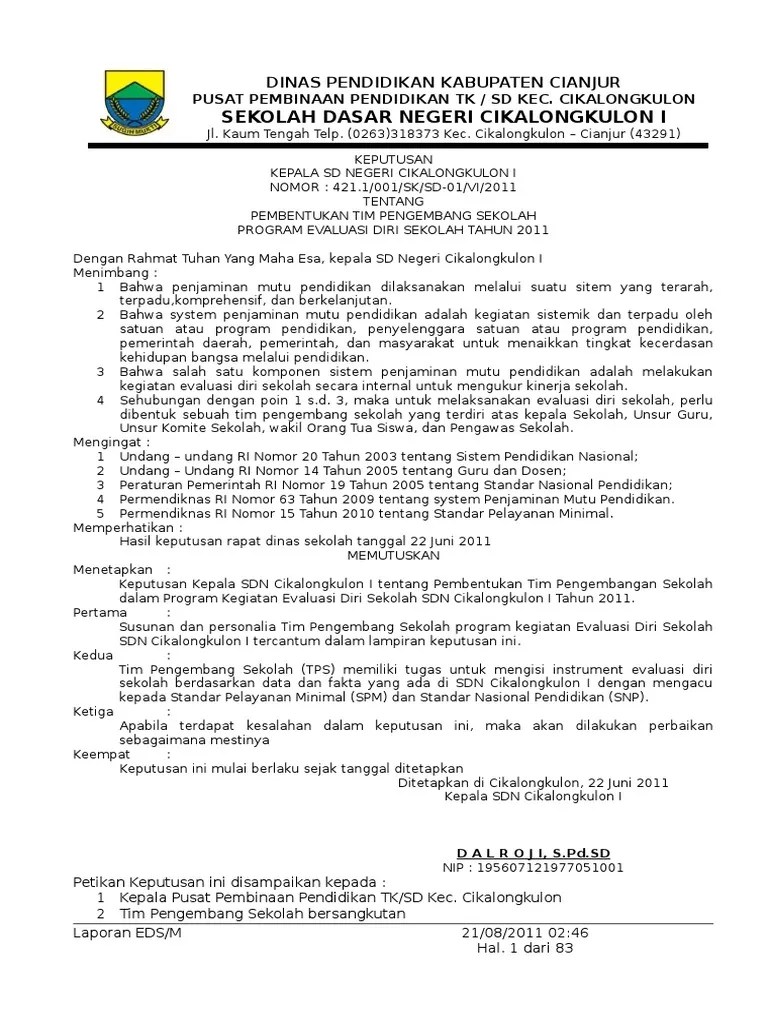 Pelaksanaan kurikulum harus sesuai dengan panduan pelaksanaan kurikulum. Contoh Sk Peninjauan Kurikulum Paud Beinyu Com