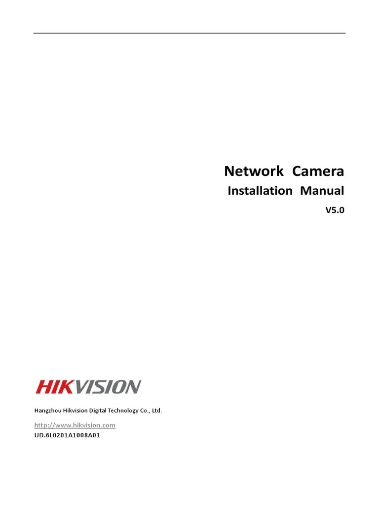Hikvision Network Camera Installation Manual | PDF | Camera ...