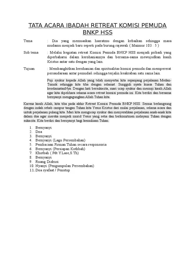 Marilah kitamengucap syukur kepada tuhan,dengan mmberikan persembahan yang terbaik kepada tuhan,kita renungkan firman tuhan dari : Tata Acara Ibadah Retreat Komisi Pemuda Bnkp Hss Pdf